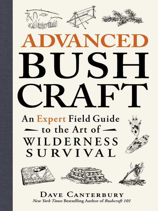 Title details for Advanced Bushcraft by Dave Canterbury - Available